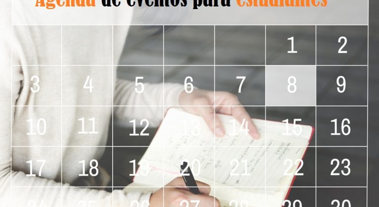 Agenda para estudiantes: becas, eventos y empleo