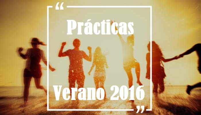 Prácticas 2016: prepárate para el verano