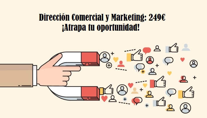 Marketing y dirección comercial, a tu alcance por 249 euros