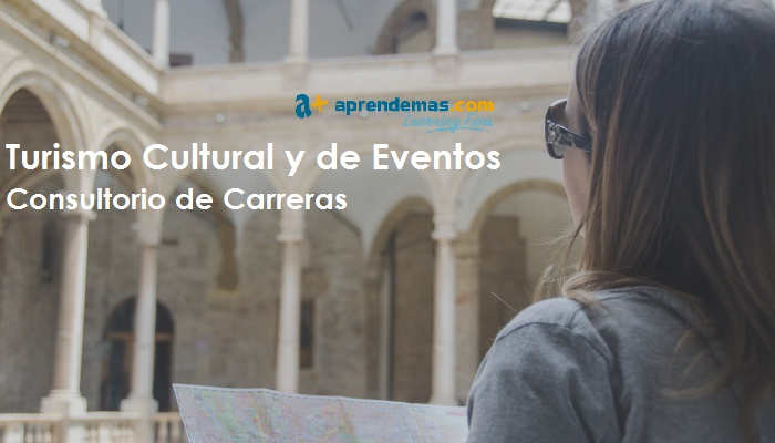 Cómo trabajar en Turismo Cultural o de Eventos