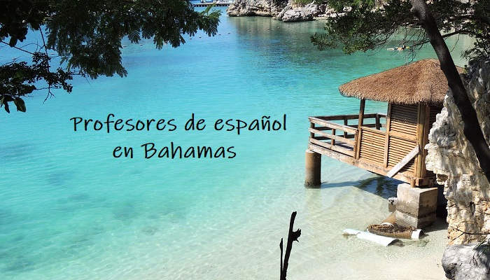 Destino Bahamas: ofertas de empleo para profesores de español en el Atlántico