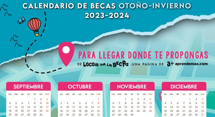 "Locos por las Becas" lanza su Calendario de Becas Otoño-Invierno 2023: llegan grandes convocatorias
