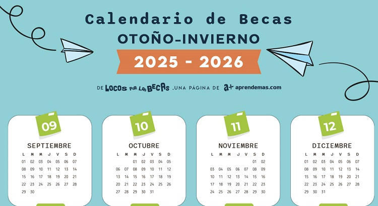 "Locos por las Becas" lanza el Calendario de Becas Otoño-Invierno 2025: llegan grandes convocatorias