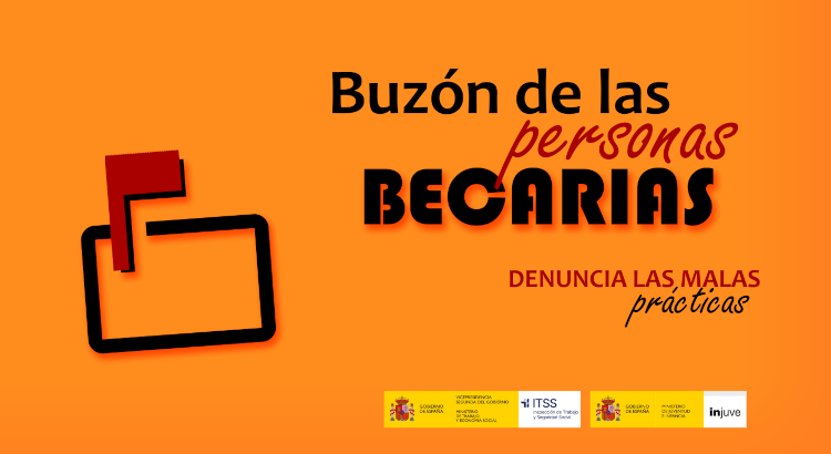 El Buzón de las Personas Becarias llega con la aprobación hoy del Estatuto del Becario: no más abusos