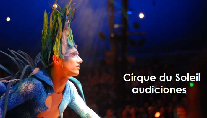 Cirque du Soleil abre audiciones